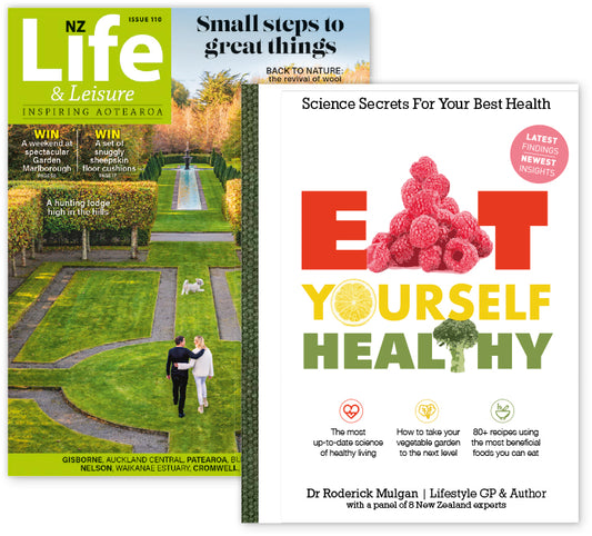 NZ Life & Leisure plus Eat Yourself Healthy
